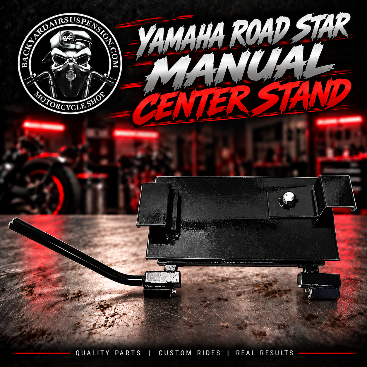 Yamaha Road Star Manual Center Stand | Backyard Air Suspension