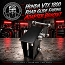 Honda VTX 1800 Road Glide Fairing Adapter Bracket-1
